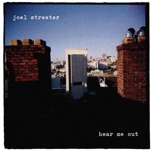 "Hear Me Out" - Joel Streeter